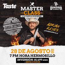 Cargar imagen en el visor de la galería, Master Class A la Parrilla Sonorense con Adrián Reyes
