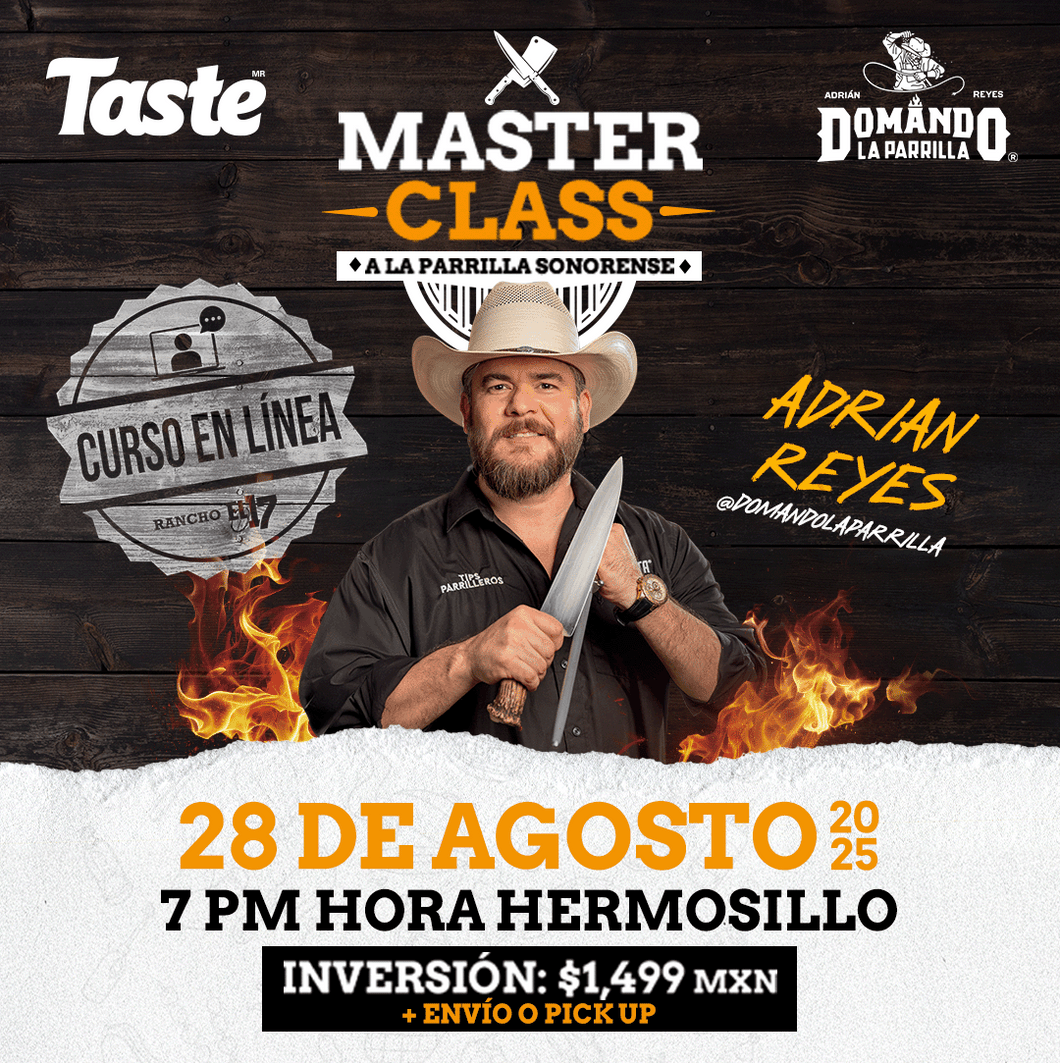 Master Class A la Parrilla Sonorense con Adrián Reyes